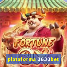 plataforma 3633bet